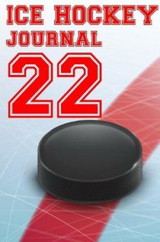Cover of Ice Hockey Journal 22