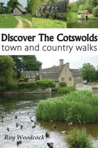 Cover of Discover the Cotswolds