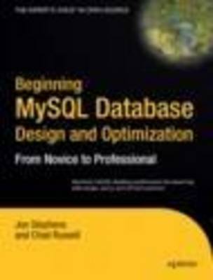 Book cover for Beginning MySQL Database Design and Optimization