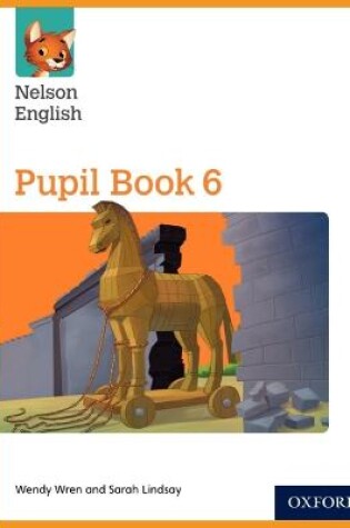 Cover of Nelson English Pupil Book 6