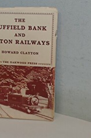 Cover of Duffield Bank and Eaton Railways