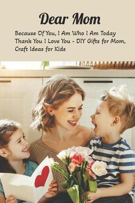 Book cover for Dear Mom