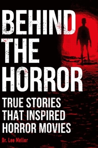 Cover of Behind the Horror