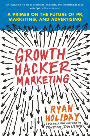 Cover of Growth Hacker Marketing