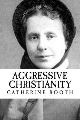 Book cover for Aggressive Christianity