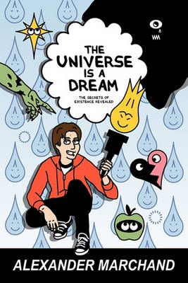 Book cover for The Universe Is a Dream