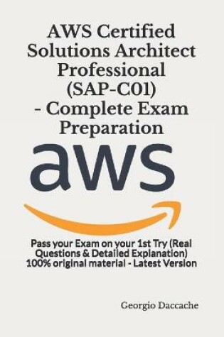 Cover of AWS Certified Solutions Architect Professional (SAP-C01) - Complete Exam Preparation