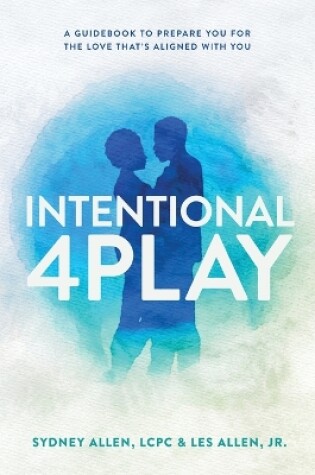 Cover of Intentional 4Play