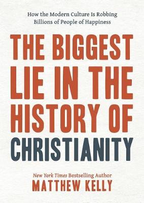 Book cover for The Biggest Lie in the History of Christianity
