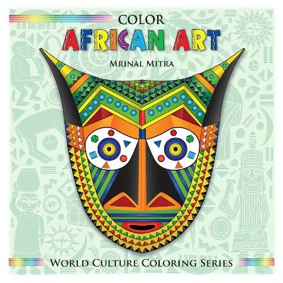 Cover of Color African Art