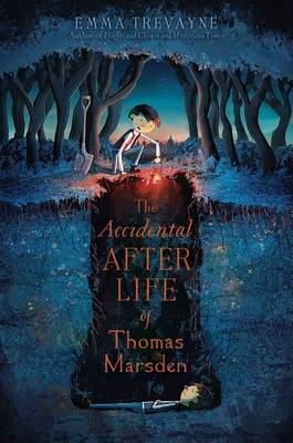 Book cover for The Accidental Afterlife of Thomas Marsden