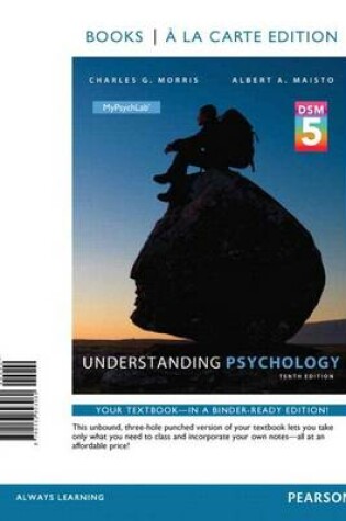 Cover of Understanding Psychology with Dsm5 Update, Books a la Carte Edition Plus Mypsychlab with Pearson Etext