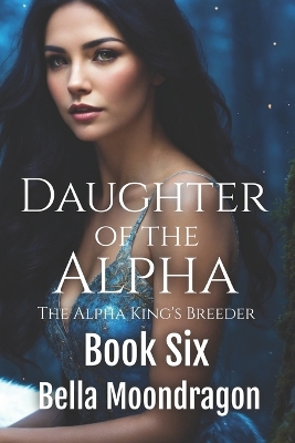 Book cover for Daughter of the Alpha