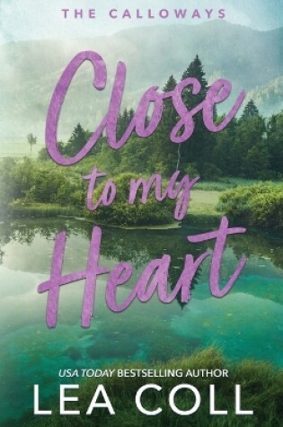 Cover of Close to My Heart