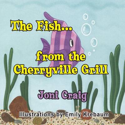 Book cover for The Fish from the Cherryville Grill