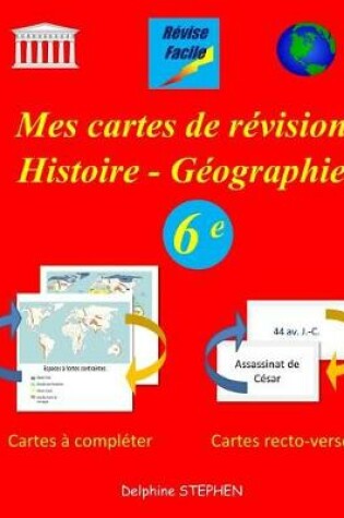 Cover of Mes cartes de révision Histoire - Géographie 6e