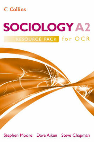 Cover of Sociology A2 for OCR Resource Pack