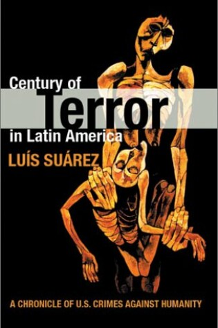 Cover of Century Of Terror In Latin America