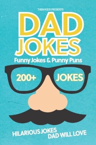 Cover of Dad Jokes Funny Jokes and Punny Puns