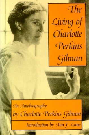 Cover of The Living of Charlotte Perkins Gilman