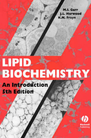 Cover of Lipid Biochemistry