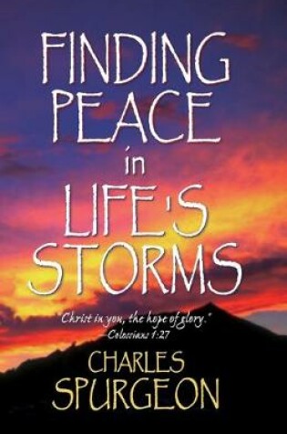 Cover of Finding Peace in Life's Storms