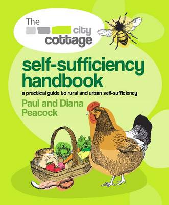 Book cover for The City Cottage Self -Sufficiency Handbook