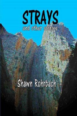 Book cover for Strays and Other Stories