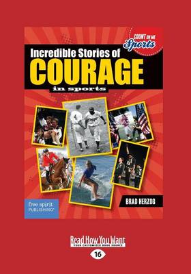Book cover for Incredible Stories of Courage in Sports