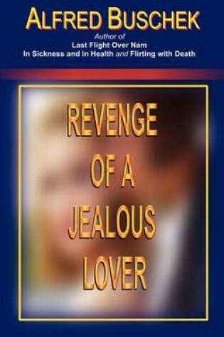 Cover of Revenge of a Jealous Lover