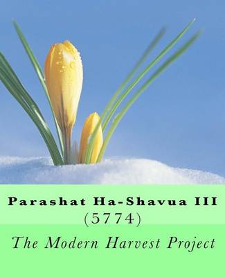 Book cover for Parashat Ha-Shavua III (5774)