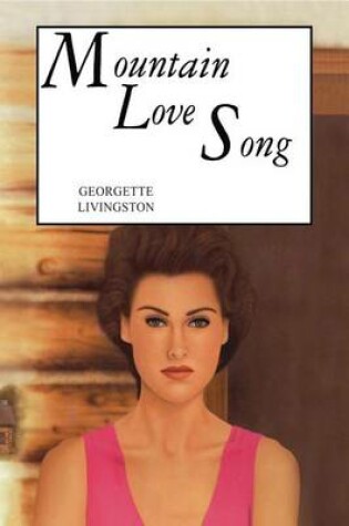 Cover of Mountain Love Song