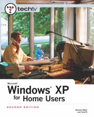 Book cover for TechTV's Microsoft Windows XP for Home Users