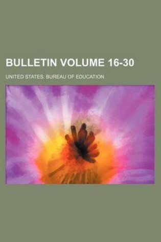 Cover of Bulletin Volume 16-30