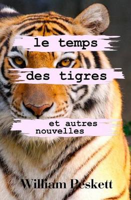 Book cover for Le Temps des Tigres