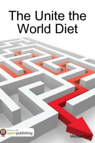 Cover of The Unite the World Diet