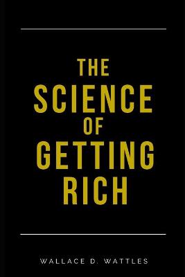 Book cover for The Science of Getting Rich (Annotated, Original Classic Edition)