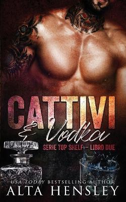 Book cover for Cattivi & Vodka