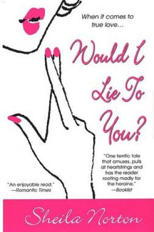 Cover of Would I Lie to You?