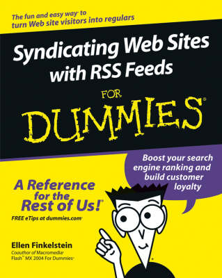 Book cover for Syndicating Web Sites with RSS Feeds For Dummies