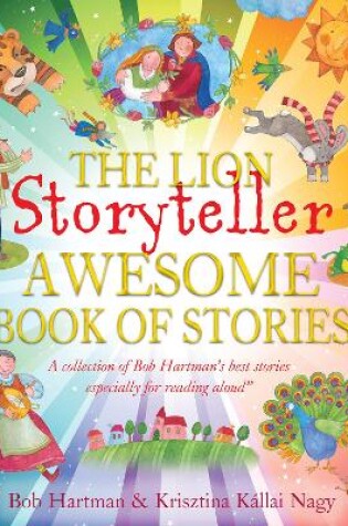 Cover of The Lion Storyteller Awesome Book of Stories
