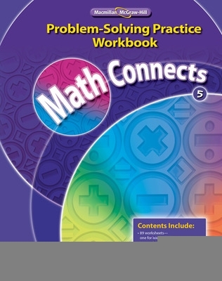 Book cover for Math Connects, Grade 5, Problem Solving Practice Workbook