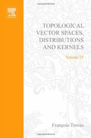 Cover of Topological Vector Spaces, Distributions and Kernels