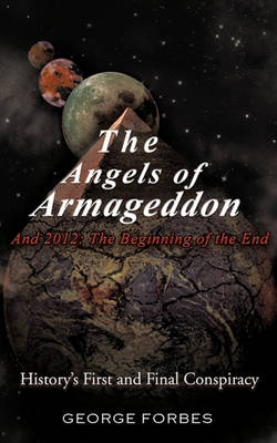 Book cover for The Angels of Armageddon and 2012