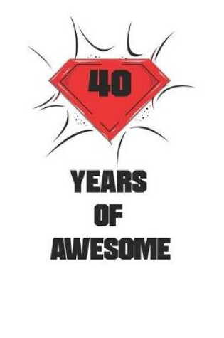 Cover of 40 Years Of Awesome