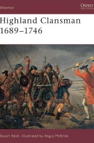 Cover of Highland Clansman 1689-1746