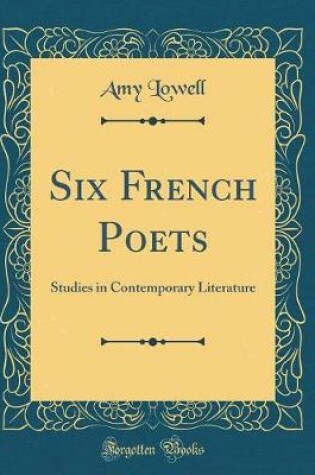 Cover of Six French Poets