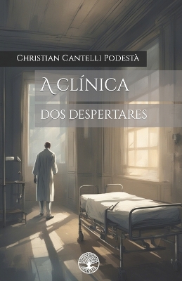 Book cover for A clínica dos despertares