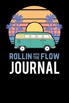 Book cover for Rollin with the Flow Journal