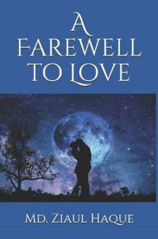 Cover of A Farewell to Love